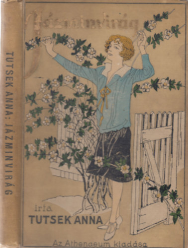Tutsek Anna - J�zminvir�g