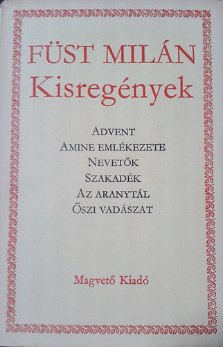 Fst Miln - Fst Miln kisregnyek 1. ktet