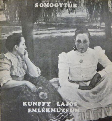 Horv�th  J�nos - Kunffy Lajos Eml�km�zeum - Somogyt�r