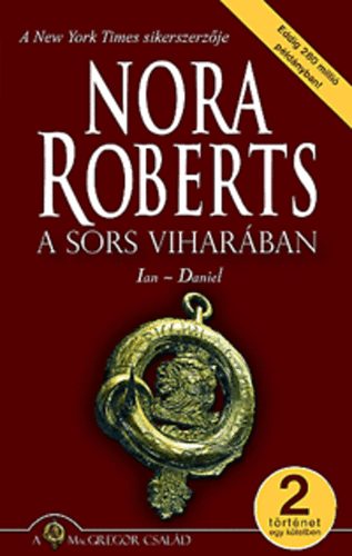 Nora Roberts - A sors vihar�ban