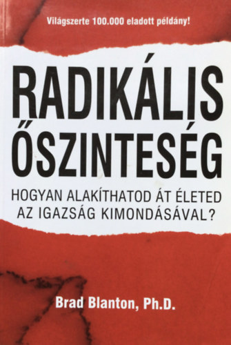 Brad Blanton - Radiklis szintesg