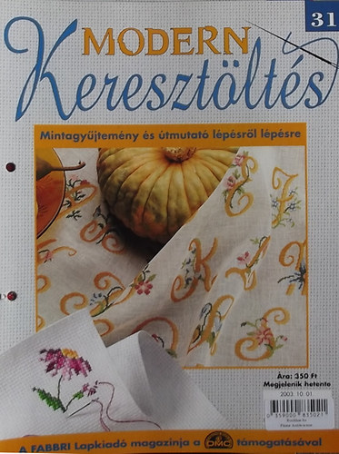 Modern Keresztöltés 31. - Mintagyűjtemény és útmutató lépésről lépésre