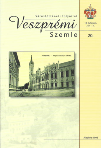 Csisz�r Mikl�s  (szerk.) - Veszpr�mi Szemle 20. (V�rost�rt�neti foly�irat)
