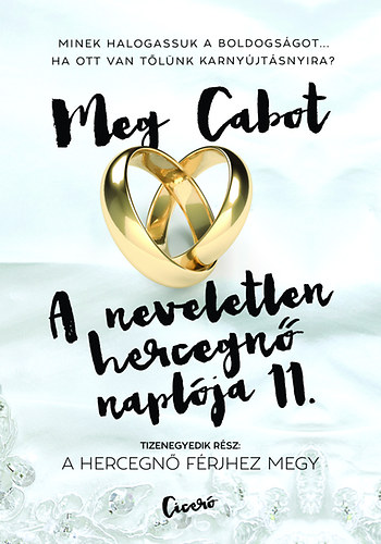 Meg Cabot - A neveletlen hercegn naplja 11.