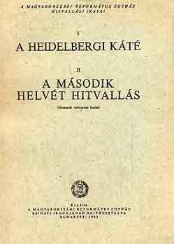 A Heidelbergi Kt - A Msodik Helvt Hitvalls