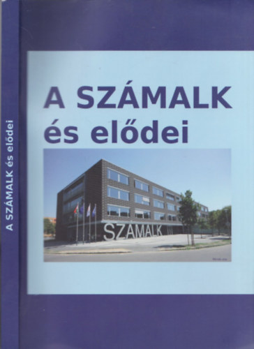 Havass Mikl�s  (szerk.) - A SZ�MALK �s el�dei