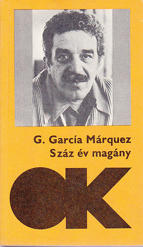 Gabriel Garca Mrquez - Szz v magny