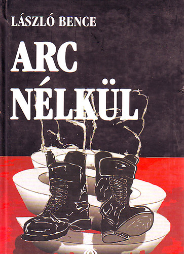 L�szl� Bence - Arc n�lk�l