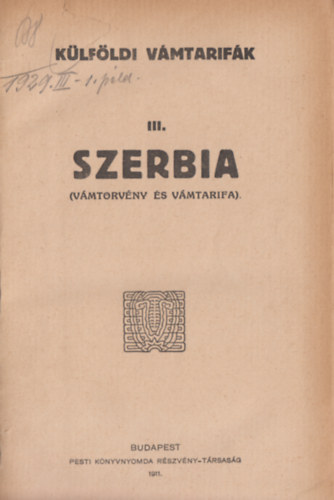 Klfldi vmtarifk III - Szerbia