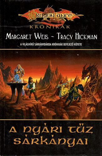 Margaret Weis; Tracy Hickman - DragonLance Krnikk: A nyri tz srknyai