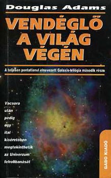 Douglas Adams - Vend�gl� a vil�g v�g�n