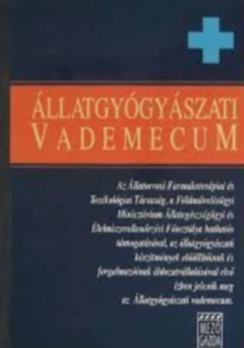 Dr. Pint�r Zsolt  (f�szerkeszt�) - �llatgy�gy�szati vademecum