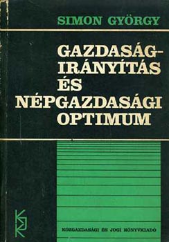 Simon Gyrgy - Gazdasgirnyts s npgazdasgi optimum