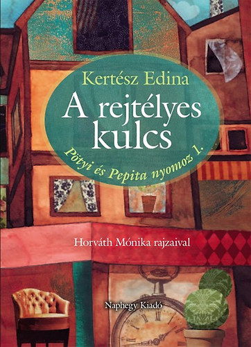 Kertsz Edina - A rejtlyes kulcs