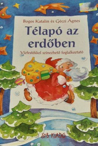 STB Knyvek Knyvkiad Kft. - Tlap az erdben