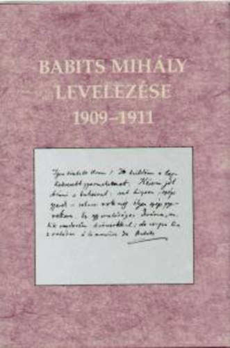 Tth Mt - Babits Mihly levelezse 1909-1911