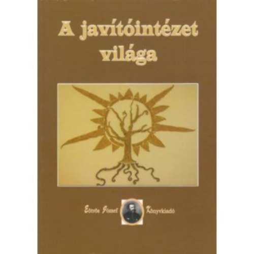 Hegeds Judit - A javtintzet vilga