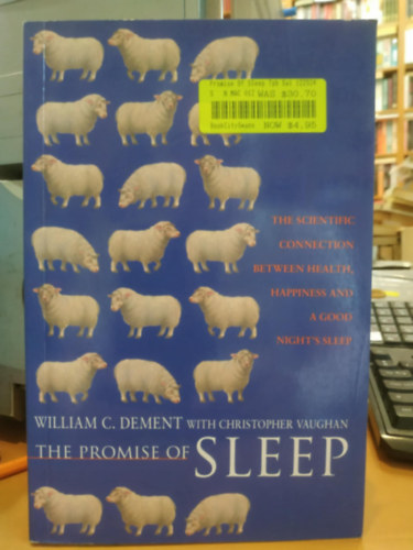 William C. Dement, Christopher Vaughan - The Promise of Sleep