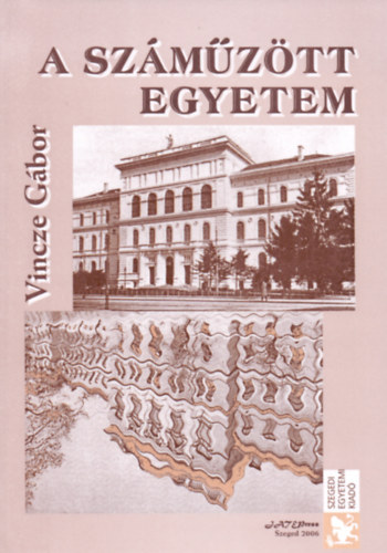 Vincze Gábor - A száműzött egyetem