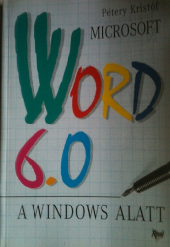 Dr. Ptery Kristf - Microsoft Word 6.0 a windows alatt