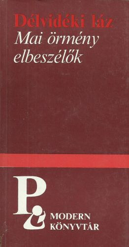 D�lvid�ki l�z - Mai �rm�ny elbesz�l�k