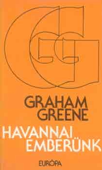 Graham Greene - Havannai ember�nk