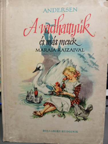 Hans Christian Andersen - A vadhattyk (s ms mesk)- Maraja rajzaival