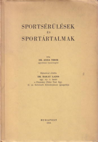 Dr. Anda Tibor - Sportsrlsek s sportrtalmak