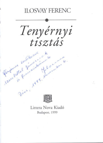 Ilosvay Ferenc - Teny�rnyi tiszt�s - elbesz�l�sek -  dedik�lt ( Az �r� feles�ge dedik�lta )