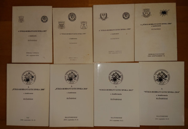 8 "F�r�s-robbant�stechnika" c�m� konferencia el�ad�sainak leirata: 1995, 1997, 1999, 2004, 2008, 2010, 2012, 2014,
