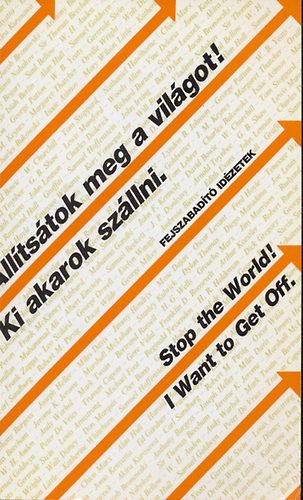 Zalotay Melinda Salamon Gbor - lltstok meg a vilgot! Ki akarok szllni. / Stop the World! I Want to Get Off. (magyar/angol)