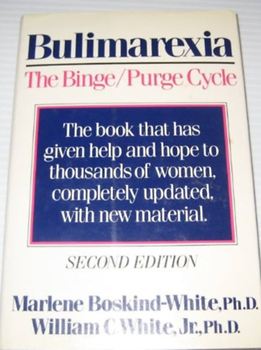 Boskind-White Marlen - Bulimarexia: The Binge/Purge Cycle