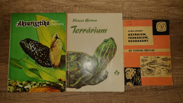 Horn-Zsilinszky, Ol�h J�zsef P�nzes Bethen - 3 kiadv�ny akvarisztik�r�l/terr�riumokr�l: Akv�rium, terr�rium, szobakert, Terr�rium, Akvarisztika