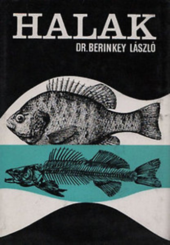 Berinkey Lszl dr. - Halak - Pisces