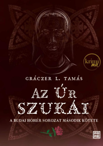Gráczer L. Tamás - Az Úr szukái