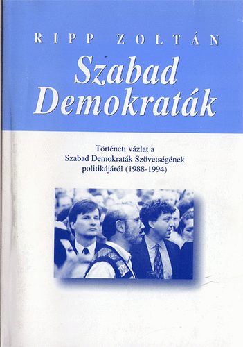 Ripp Zoltn - Szabad demokratk