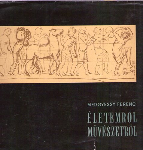 Medgyessy Ferenc - letemrl, mvszetrl