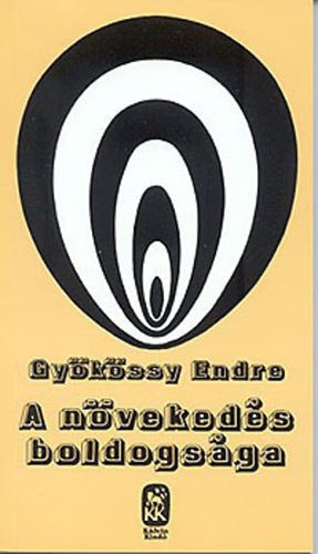 Gykssy Endre - A nvekeds boldogsga