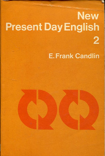 E. Frank Candlin - New Present Day English 2.