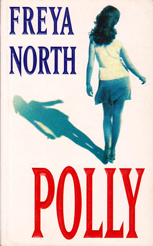 Freya North - Polly