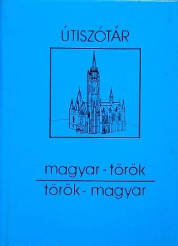 Dvid Gza - Trk-magyar,Magyar-trk tisztr