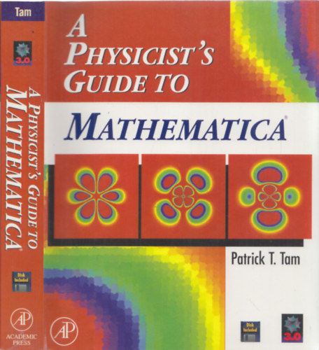 Patrick T. Tam - A Physicist's guide to Mathematica