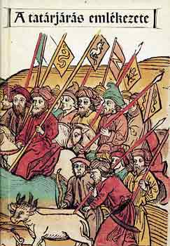 Katona Tamás - A tatárjárás emlékezete