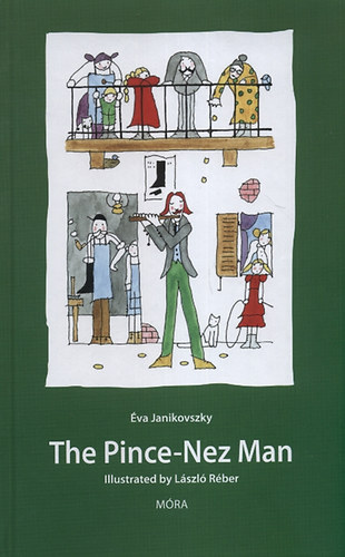 Janikovszky �va - The Pince-Nez Man