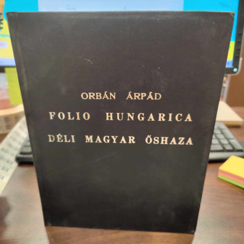 Orb�n �rp�d - Folio Hungarica -D�li magyar �shaza (I-II. r�sz egyben)