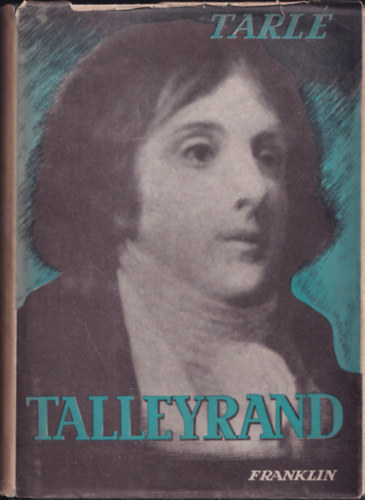 Tarle - Talleyrand