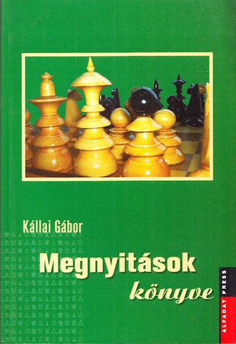 Kllai Gbor - Megnyitsok knyve