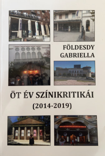 Fldesdy Gabriella - t v sznkritiki (2014-2019)
