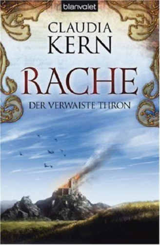 Claudia Kern - Rache (Der verwaiste Thron 3)