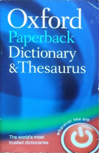 Maurice Waite - Sara Hawker  (eds.) - Oxford Paperback Dictionary and Thesaurus